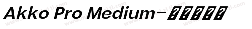 Akko Pro Medium字体转换